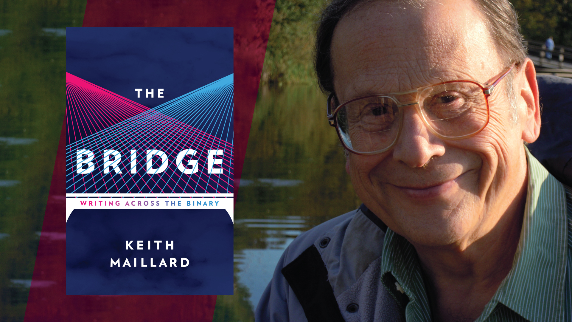 The Bridge by Keith Maillard